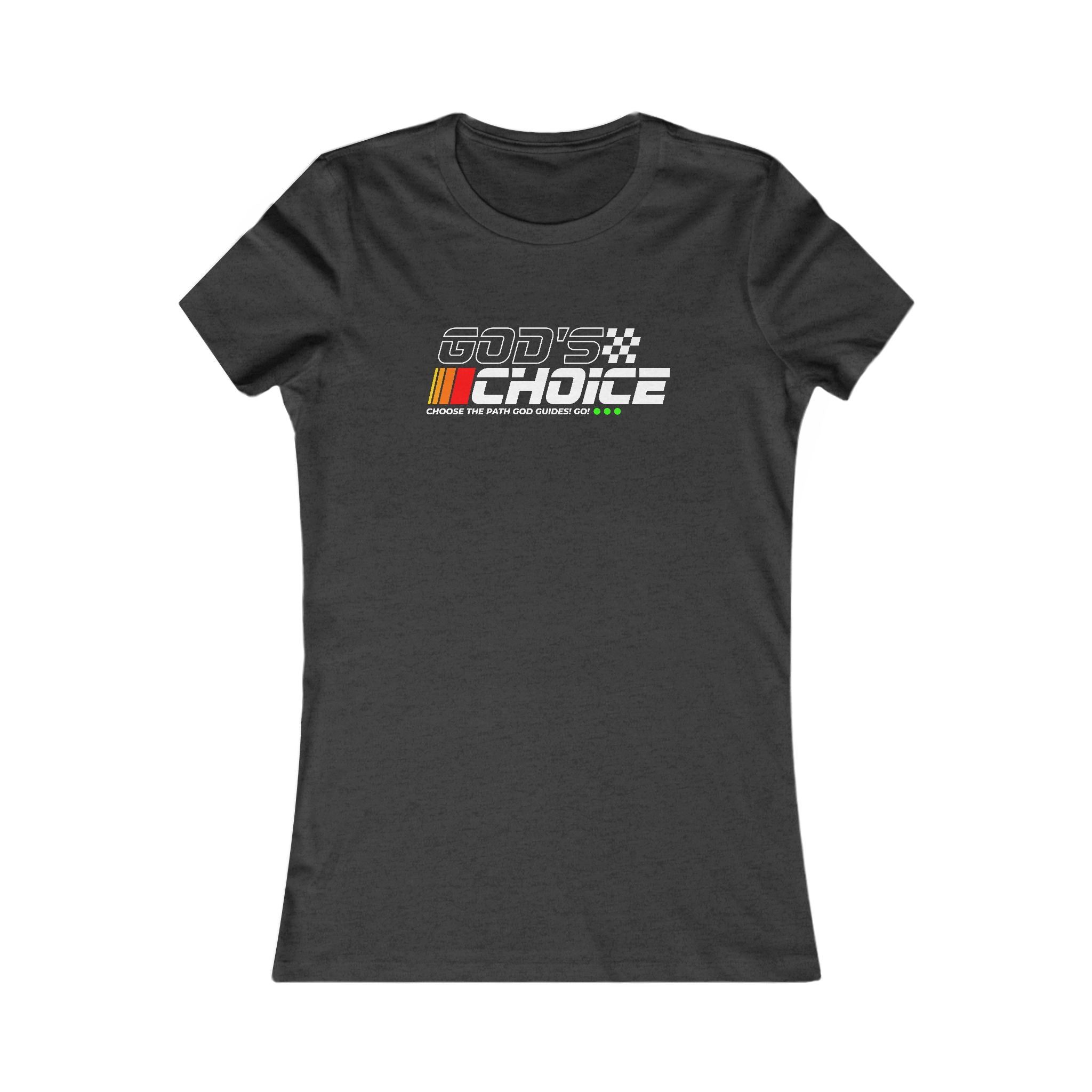 Women’s Racing Tee - "God's Choice" Graphic Shirt